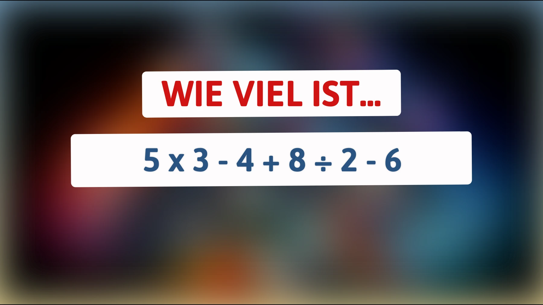 Nur 1% der Menschen kann dieses Mathe-Rätsel richtig lösen: Bist du einer von ihnen?"