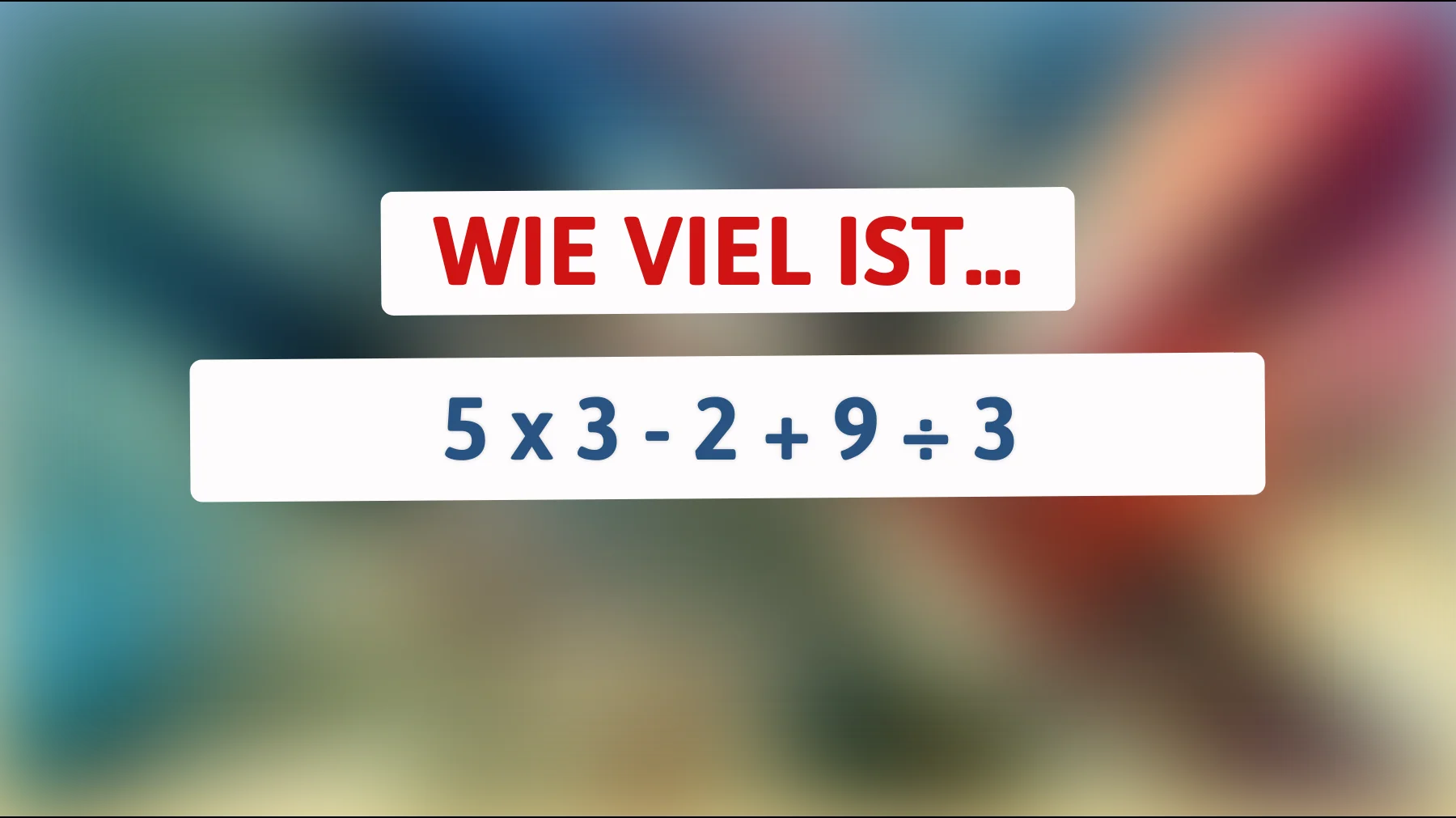 Knackst du dieses mathematische Rätsel? Nur die Klügsten lösen es auf Anhieb!"