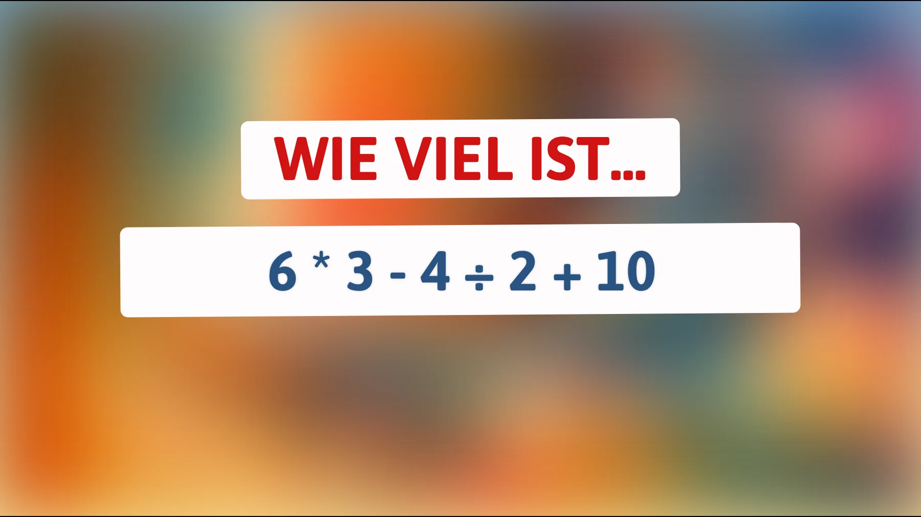 Nur 1% der Menschen können dieses Mathe-Rätsel lösen: Bist du schlau genug, um die richtige Lösung zu finden?"